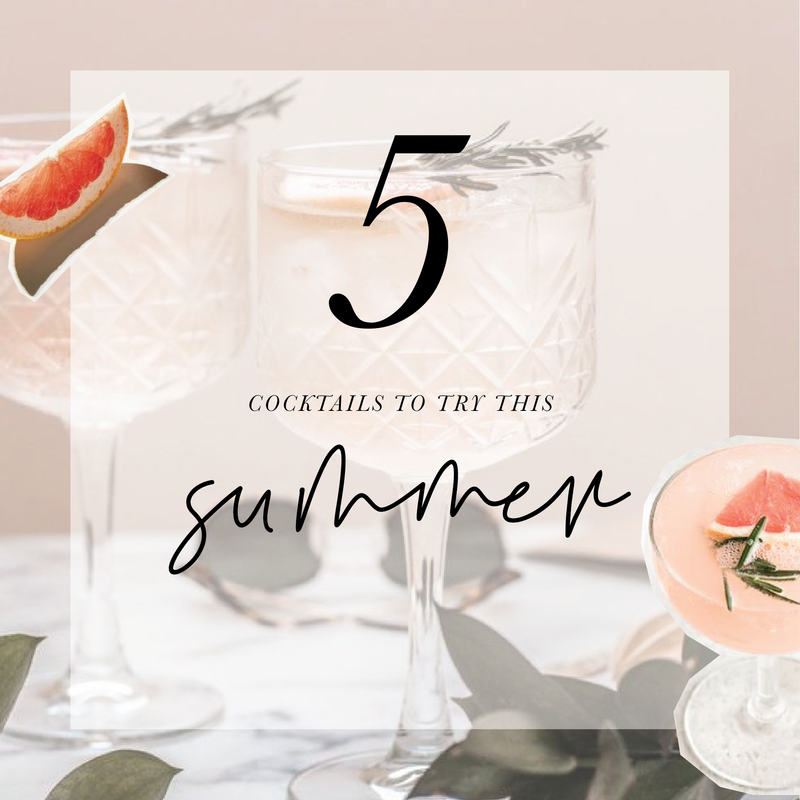 5 cocktails to try this SUMMER! 🍸🍉