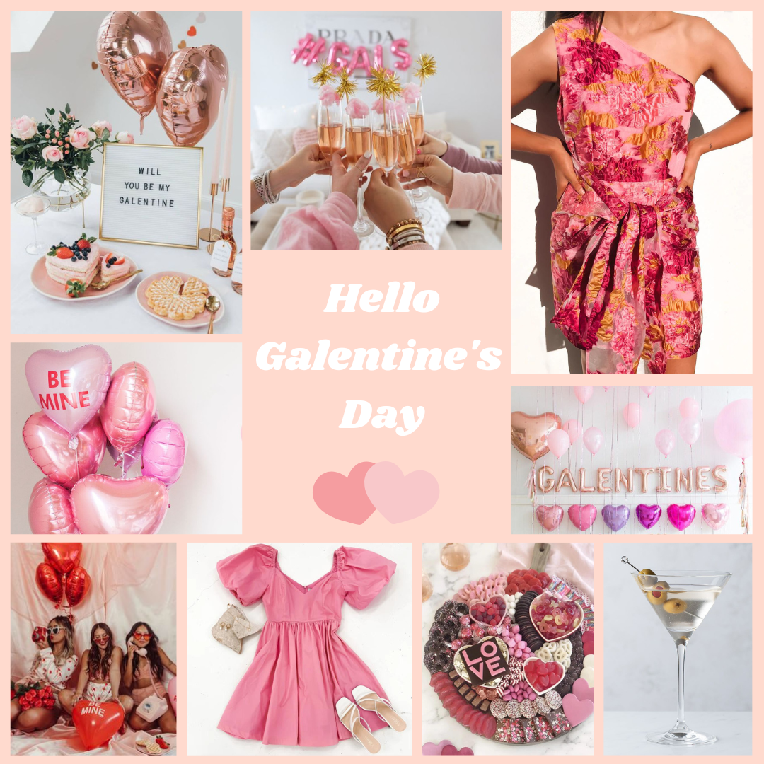 Hello, Galentine's Day!!