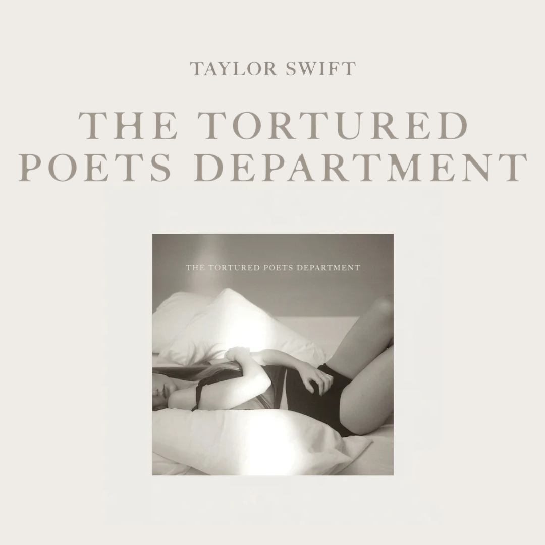 Taylor Swift Unleashes Her Inner Poet with "The Tortured Poets Department"